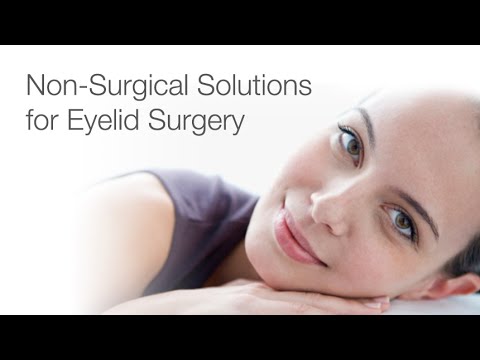 Non-Surgical Options for Eyelid